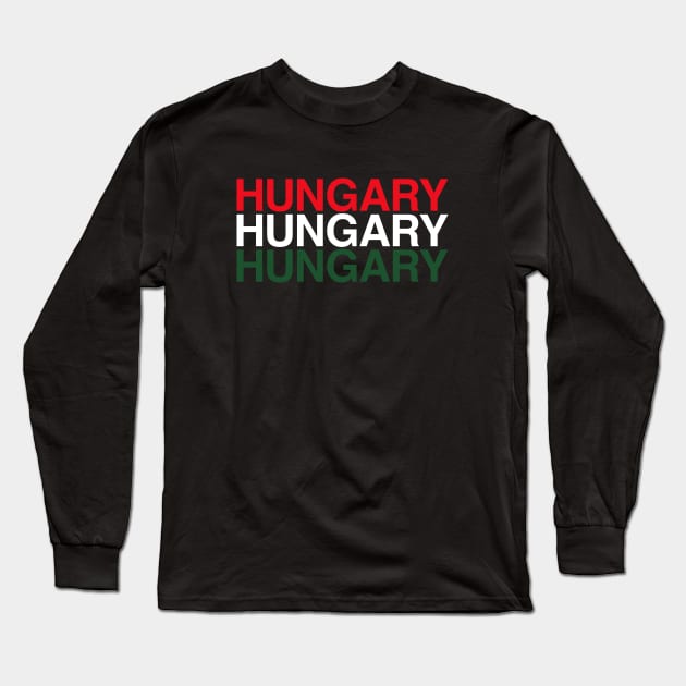 HUNGARY Flag Long Sleeve T-Shirt by eyesblau